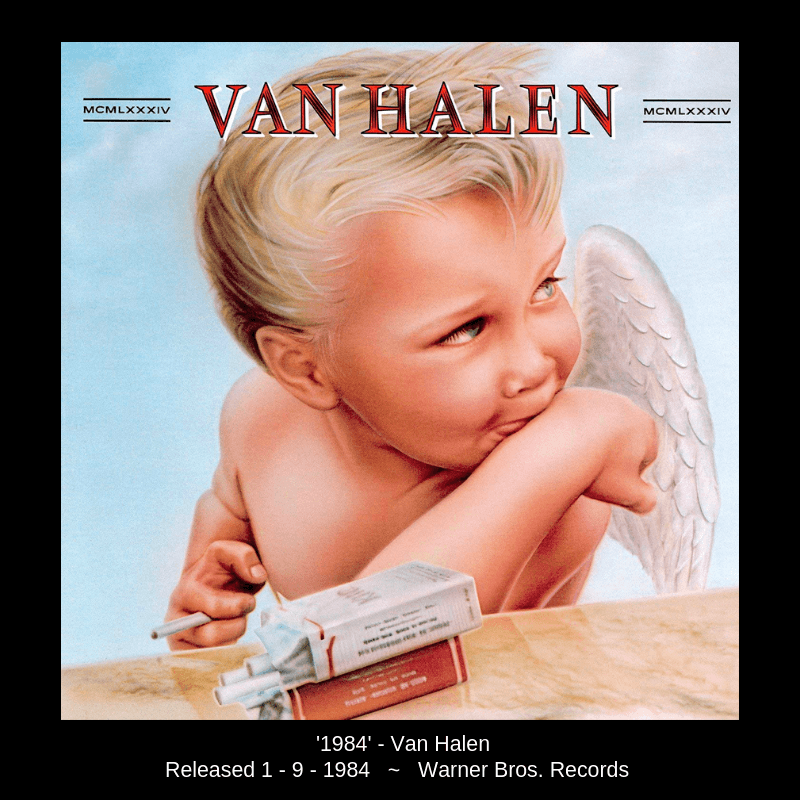 Van Halen 1984 Album cover. Released January first 1984. Record Label is Warner Brothers.